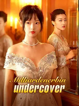 Milliardenerbin undercover