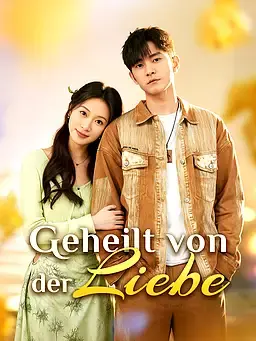 Geheilt von der Liebe