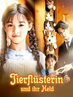 Tierflüsterin und ihr Held