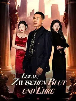 Lukas: Zwischen Blut und Ehre