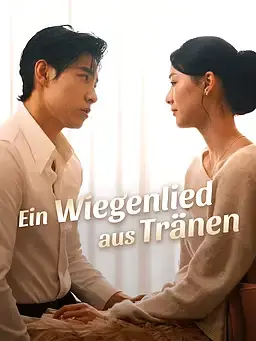 Ein Wiegenlied aus Tränen