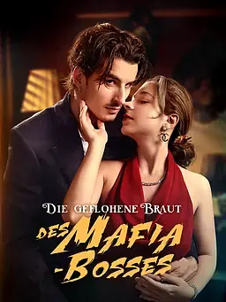 Die geflohene Braut des Mafia-Bosses
