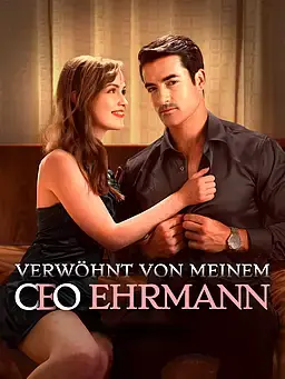 Verwöhnt von meinem CEO Ehrmann