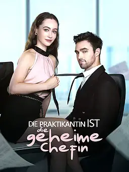 Die Praktikantin ist die geheime Chefin