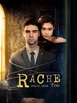 Rache nach dem Tod