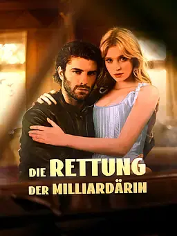 Die Rettung der Milliardärin