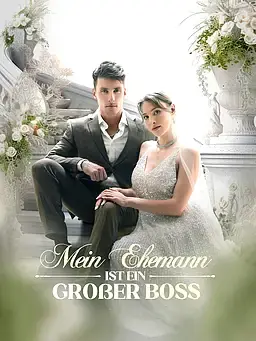 Mein Ehemann ist ein großer Boss