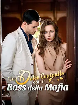 Un Dolce Contratto con il Boss della Mafia