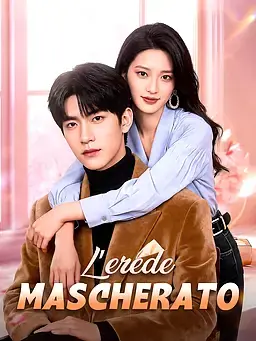 L'erede mascherato