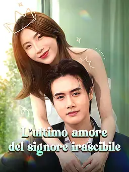 L'ultimo amore del signore irascibile