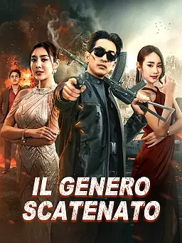 Il Genero Scatenato