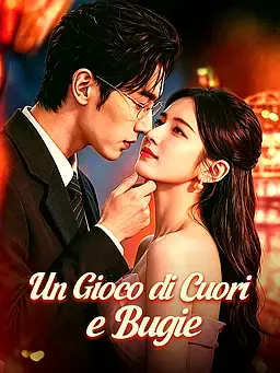 Un Gioco di Cuori e Bugie
