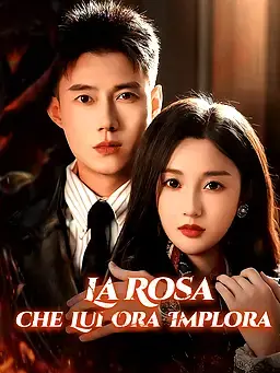La Rosa che Lui Ora Implora