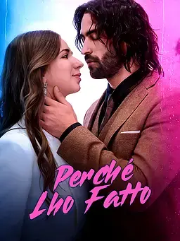 Perché L'ho Fatto
