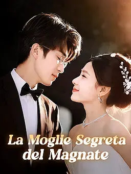 La Moglie Segreta del Magnate