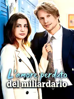 L’amore perduto del miliardario