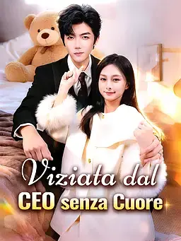 Viziata dal CEO senza Cuore