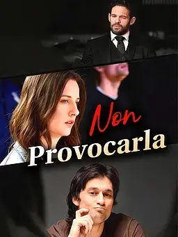 Non Provocarla