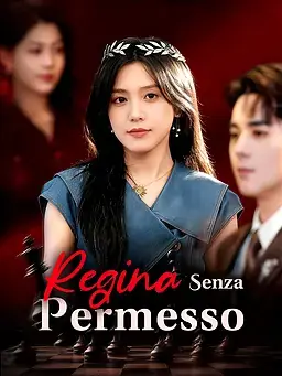Regina Senza Permesso