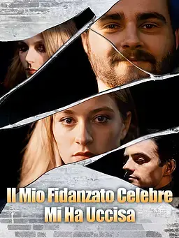 Il Mio Fidanzato Celebre Mi Ha Uccisa