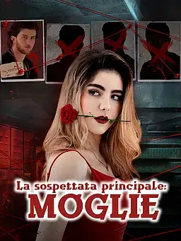 La sospettata principale: moglie