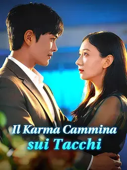 Il Karma Cammina sui Tacchi