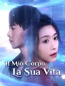Il Mio Corpo, La Sua Vita