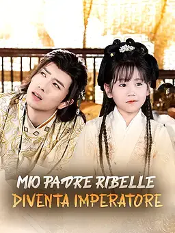 MIO PADRE RIBELLE DIVENTA IMPERATORE