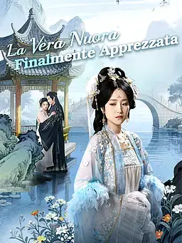 La Vera Nuora Finalmente Apprezzata