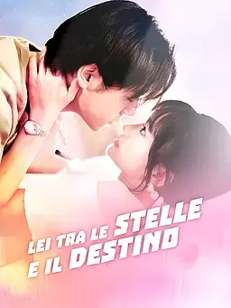 Lei tra le stelle e il destino