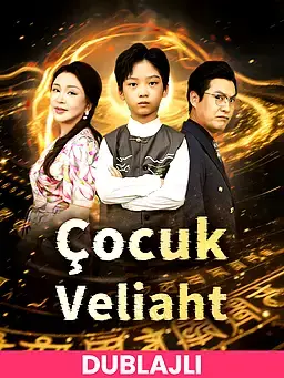 (DUBLAJLI)Çocuk Veliaht