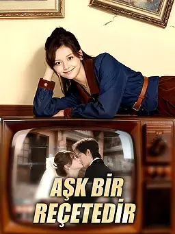 Aşk Bir Reçetedir