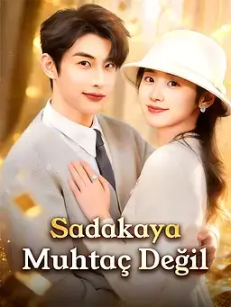 Sadakaya Muhtaç Değil