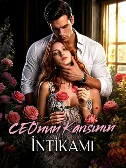 CEO'nun Karısının İntikamı
