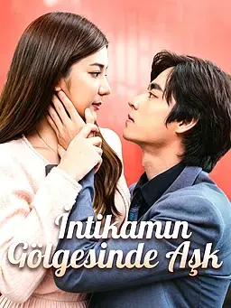 İntikamın Gölgesinde Aşk