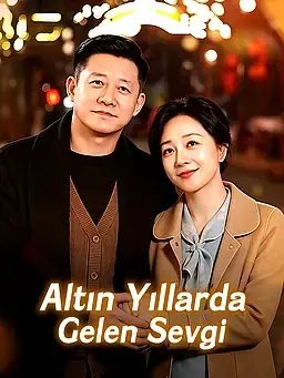 Altın Yıllarda Gelen Sevgi