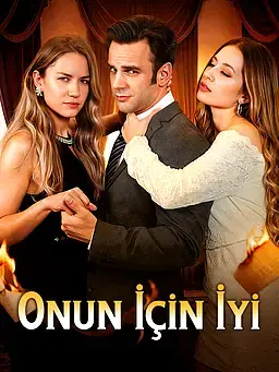 Onun İçin İyi