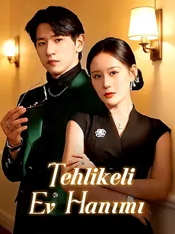 Tehlikeli Ev Hanımı