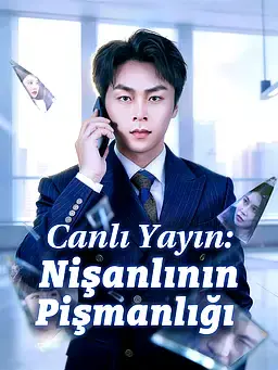 Canlı Yayın: Nişanlının Pişmanlığı