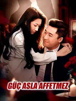 Güç Asla Affetmez