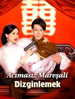 Acımasız Mareşali Dizginlemek