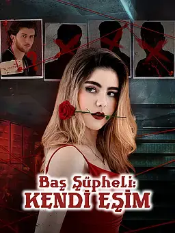 Baş Şüpheli: Kendi Eşim
