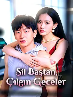 Sil Baştan, Çılgın Geceler