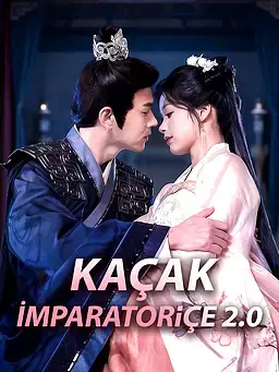 Kaçak İmparatoriçe 2.0