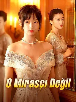 O Mirasçı Değil