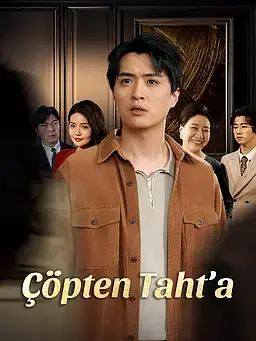 Çöpten Taht’a