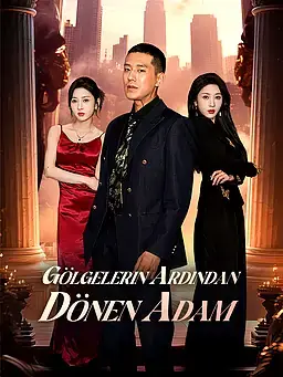Gölgelerin Ardından Dönen Adam