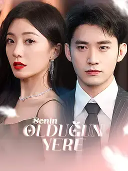 Senin olduğun yere