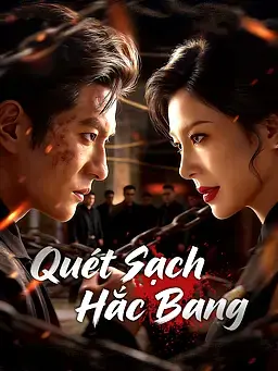 Quét Sạch Hắc Bang