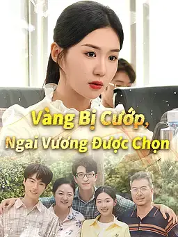 Vàng Bị Cướp, Ngai Vương Được Chọn